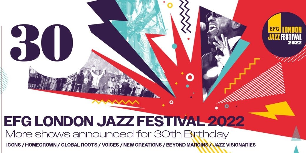 Full Line-up Announced for EFG London Jazz Festival 2022 | Serious