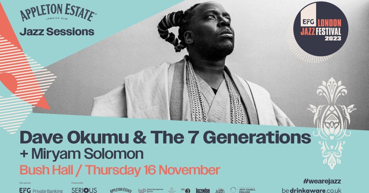 Dave Okumu & The 7 Generations | EFG London Jazz Festival